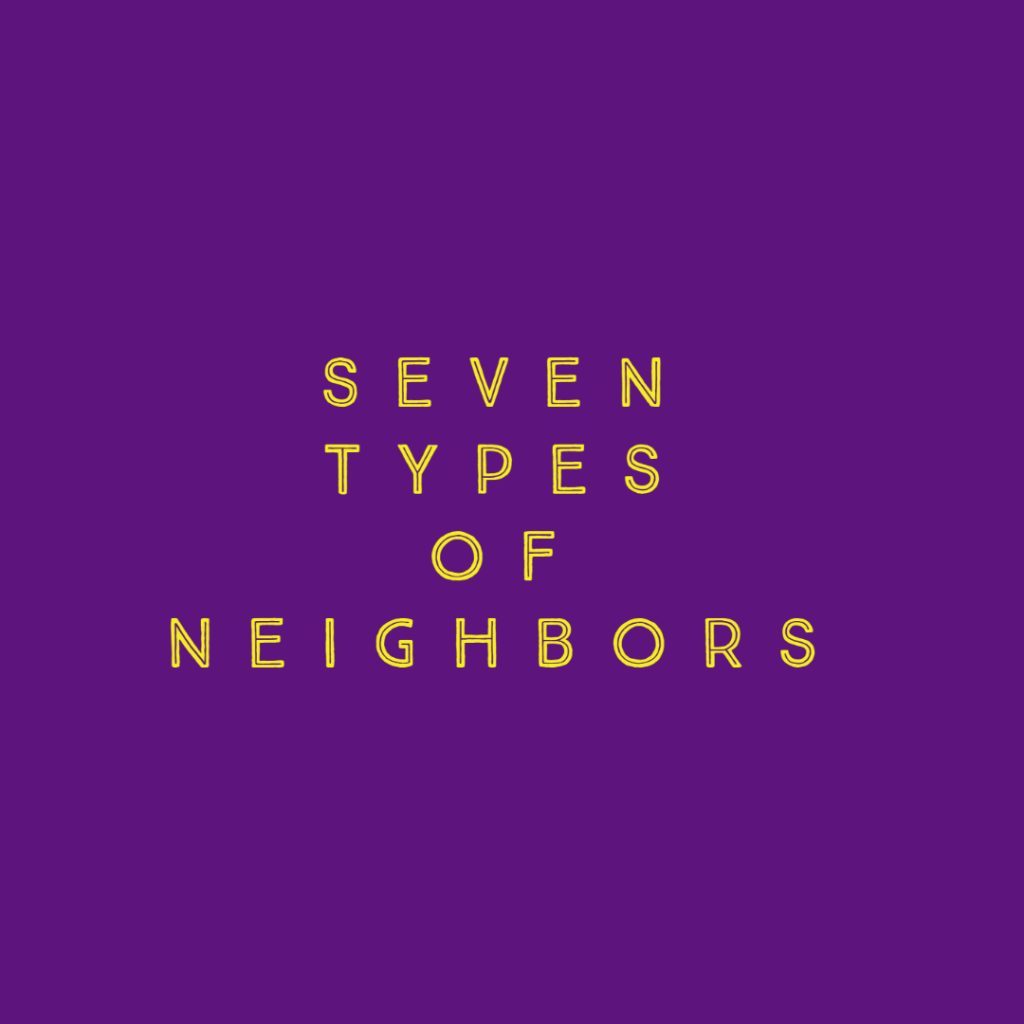 seven-types-of-neighbors-faith-christian-outreach-center