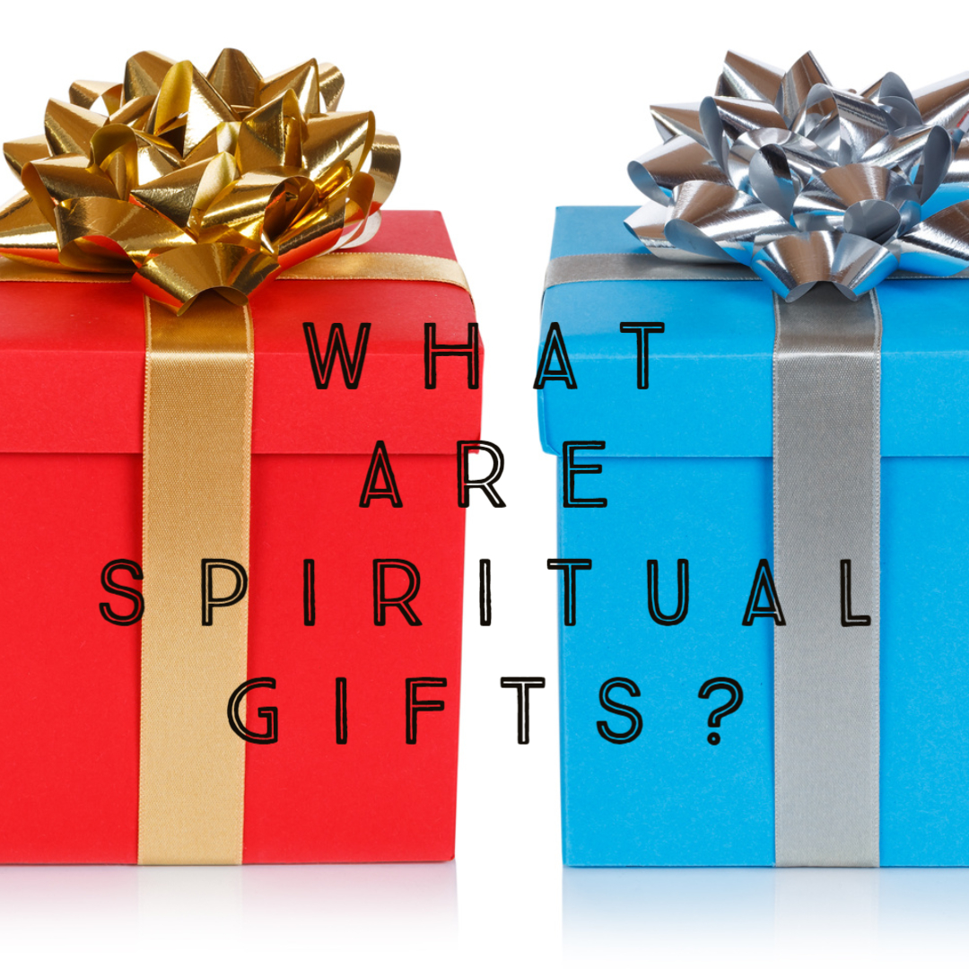 what-are-spiritual-gifts-faith-christian-outreach-center